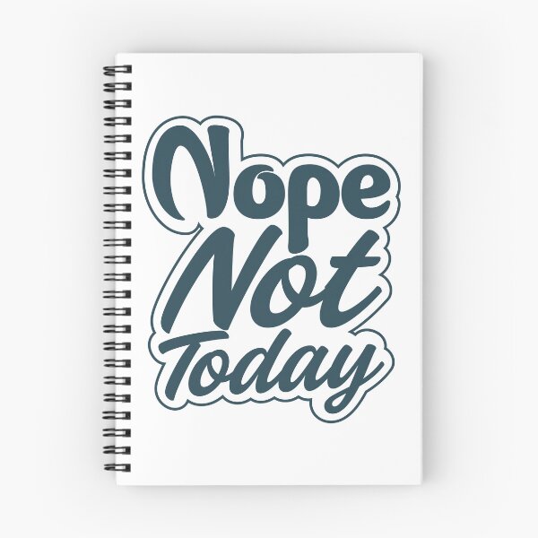 Item preview, Nope, not today Sticker  designed and sold by KGN  CREATIVITY.
