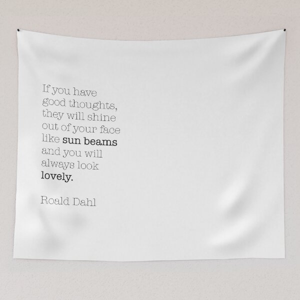 Item preview, Roald Dahl Sunbeams Quote designed and sold by Kerri Anderson.
