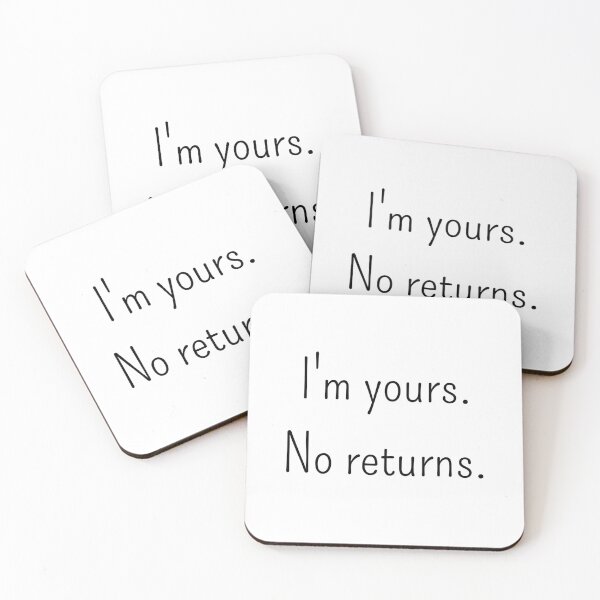 Item preview, I'm Yours No Return - Minimalistic Funny Quote Valentine designed and sold by QuotedDesigns22.