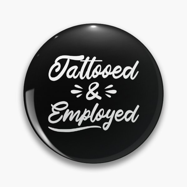 Item preview, Tattooed and Employed Ink Tattoo Lover designed and sold by andrewbrian.