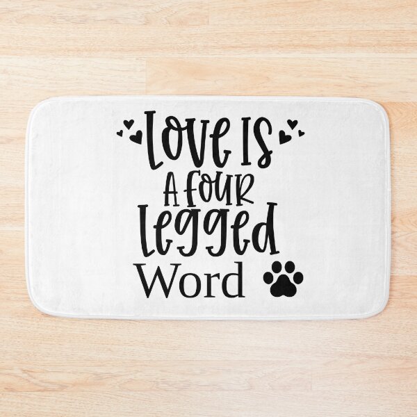 Item preview, Love Is A Four Legged Word. Funny Dog Lover Design. Pawsome. designed and sold by That Cheeky Tee.