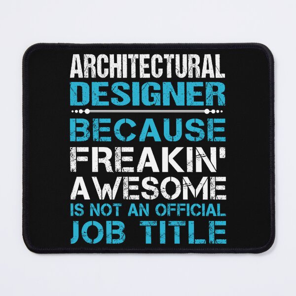 Item preview, Architectural Designer T Shirt - Freaking Awesome Job Gift Item Tee designed and sold by oetate4774.