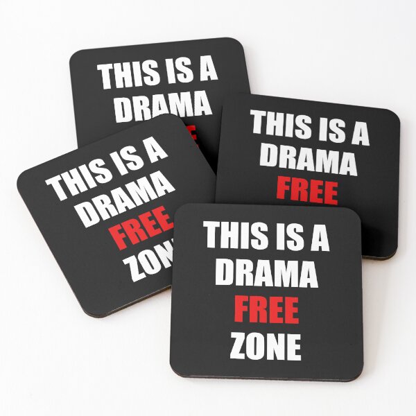 Item preview, This is a Drama Free Zone designed and sold by NeXore.