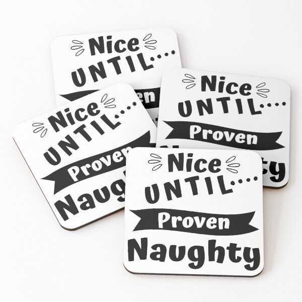 Item preview, Nice Until Proven Naughty. Funny Christmas Design. designed and sold by That Cheeky Tee.