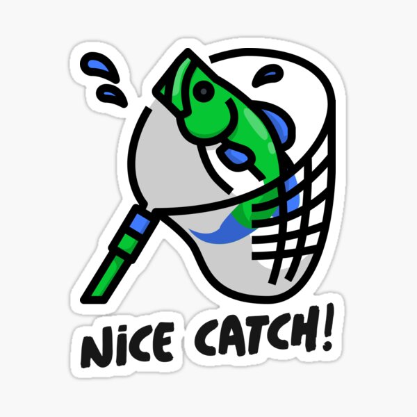 Nice Catch, Funny Fishing  Kids T-Shirt for Sale by OutDoorify