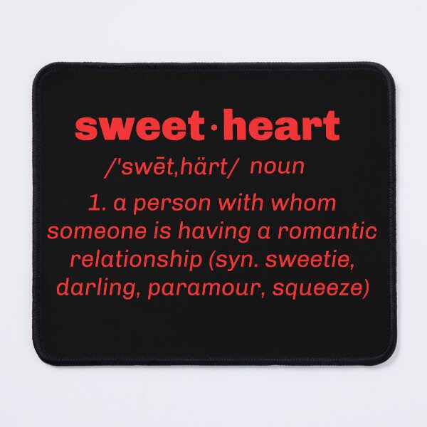 Item preview, Definition of sweetheart designed and sold by hardscuffle.