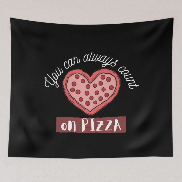 Item preview, You Can Always Count on Pizza! designed and sold by abrill-official.