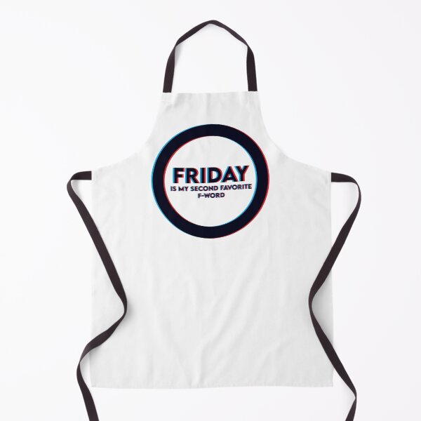 Item preview, Friday is my Second Favorite F-Word designed and sold by shasoysen.