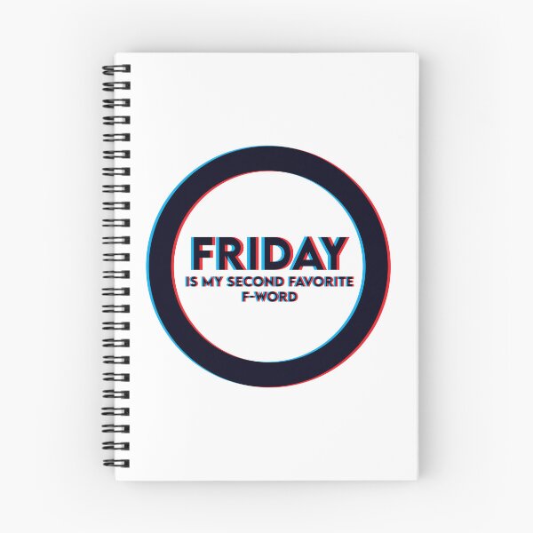 Item preview, Friday is my Second Favorite F-Word designed and sold by shasoysen.