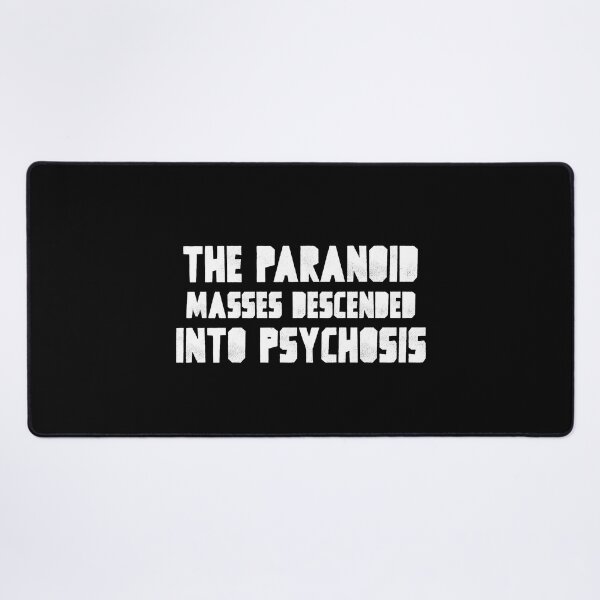 Item preview, Mass Paranoid psychosis designed and sold by Ruark MacRae.