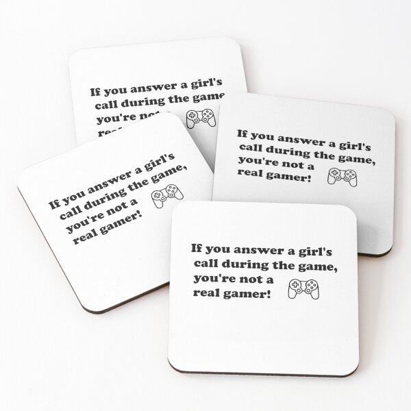 Item preview, If you answer a girl's call during the game, you're not a real gamer! designed and sold by MTmix.