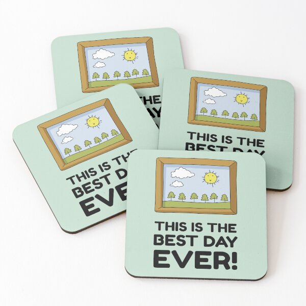 Item preview, This Is The Best Day Ever! designed and sold by KewaleeTee.