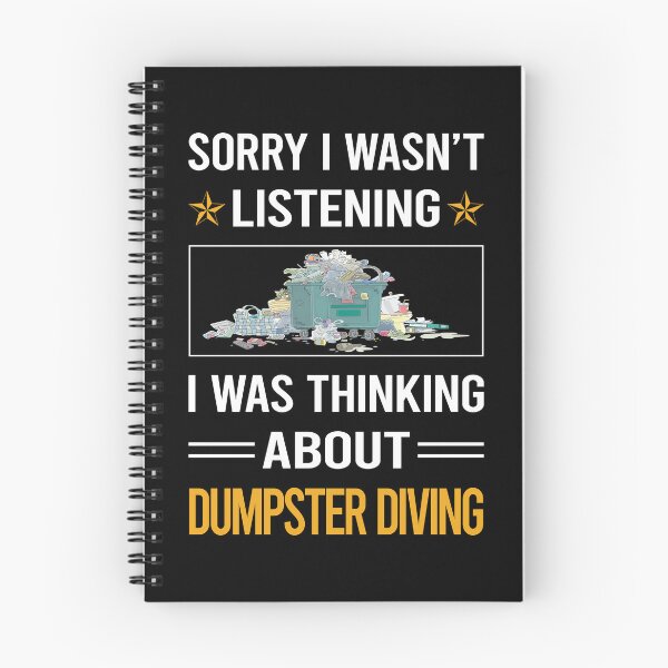 Item preview, Funny Listening Dumpster Diving designed and sold by jiggleterrified.