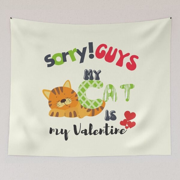 Item preview, Sorry GUYS My Cat is my valentine designed and sold by OMdesign10.