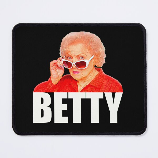 Item preview, Betty White - Betty, Thank You For Being A Friend designed and sold by CarrilloShop.