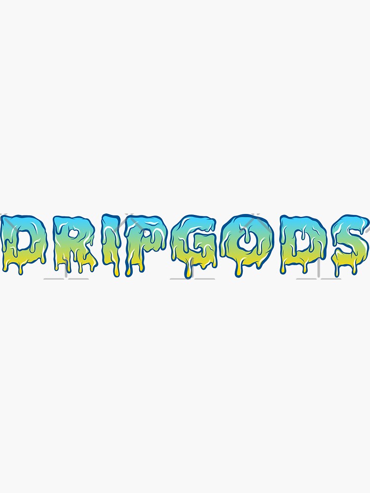 "Drip God" Sticker for Sale by mbuyer Redbubble