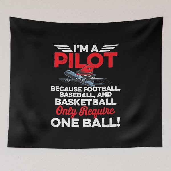 Item preview, Pilot Because It Requires Two Balls Airplane Pilot designed and sold by anthonymark14.