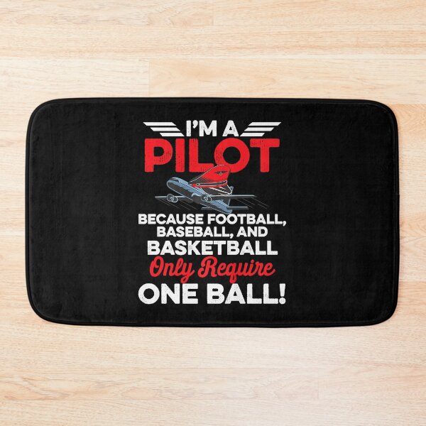 Item preview, Pilot Because It Requires Two Balls Airplane Pilot designed and sold by anthonymark14.