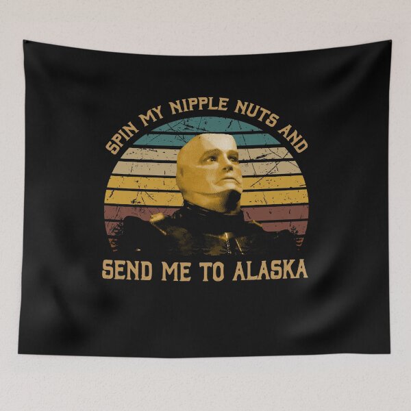 Item preview, Spin My Nipple Nuts And Send Me To Alaska designed and sold by StevenJames9.