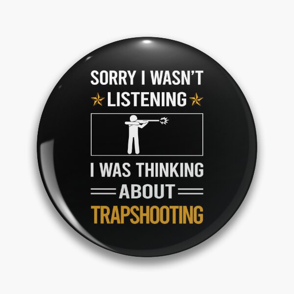 Item preview, Funny Listening Trapshooting Trap Shooting Clay Target Shooting designed and sold by RandalDavis.