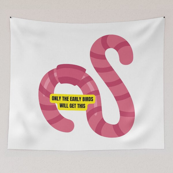 Item preview, Only the Early Birds Will Get This Funny Worm Design for Productive Morning People designed and sold by Nathalie Aynié.