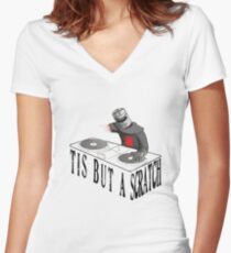 Tis But A Scratch Women's Fitted V-Neck T-Shirt