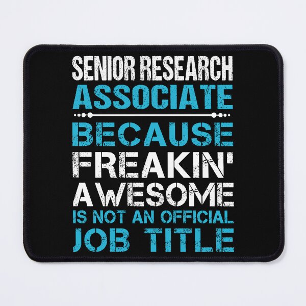 Item preview, Senior Research Associate T Shirt - Freaking Awesome Job Gift Item Tee designed and sold by oetate4774.