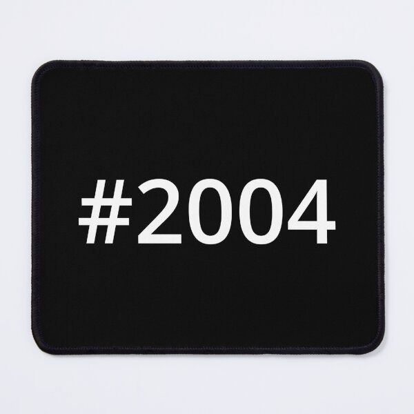 Item preview, Hashtag 2004 designed and sold by MSA-42.