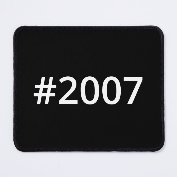 Item preview, Hashtag 2007 designed and sold by MSA-42.
