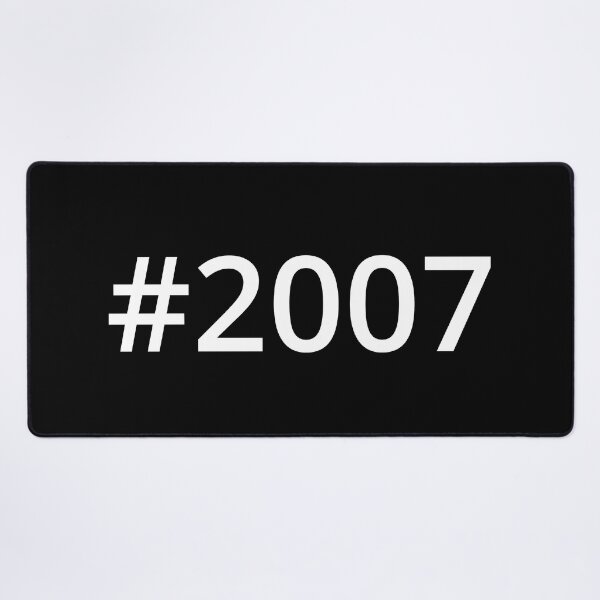 Item preview, Hashtag 2007 designed and sold by MSA-42.