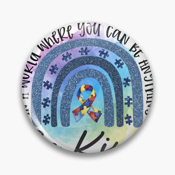 Item preview, be kind in world where you can be anything designed and sold by TjStudio.