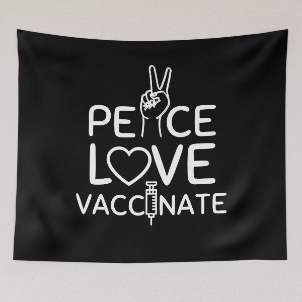 Item preview, Peace Love Vaccinate, Funny quote designed and sold by AmeliaStore1.