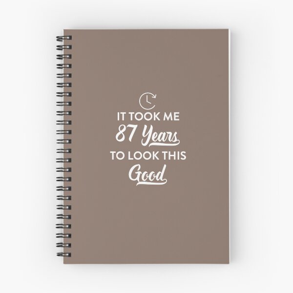 Item preview, Took 87 Years to Look This Good designed and sold by AlwaysAwesome.