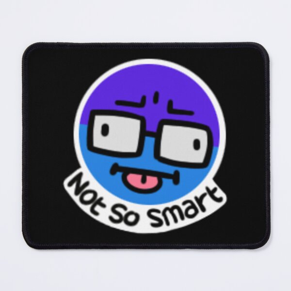 Item preview, Not So Smart designed and sold by raybound420.