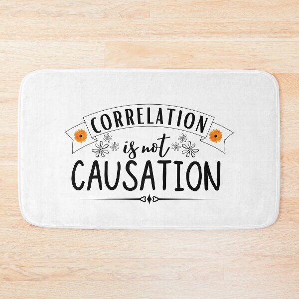 Item preview, correlation is not causation designed and sold by ronaldsonou.