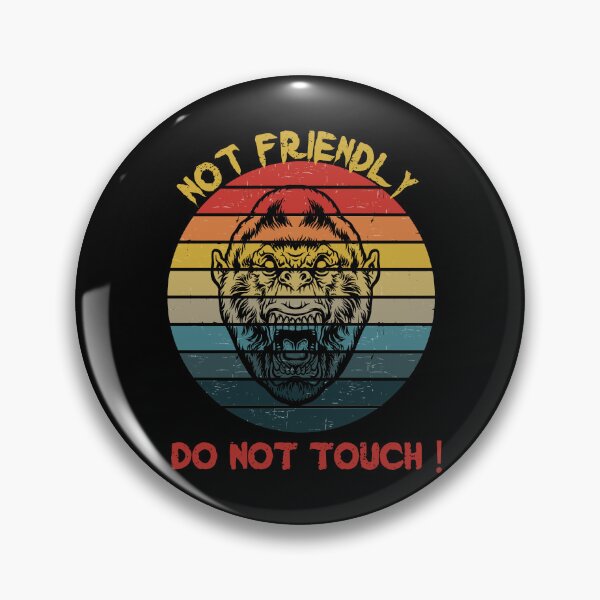 Item preview, Not Friendly Do Not Touch - Social Distancing Retro Vintage Sunset Angry Golira Gorilla Design Gift Idea For Halloween designed and sold by Prince - Bestseller ★★★★★.
