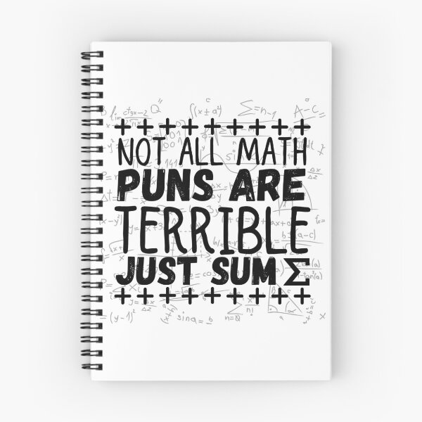 Item preview, not all math puns are terrible, just sum designed and sold by ronaldsonou.