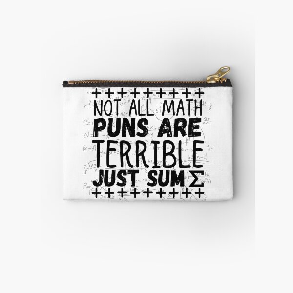 Item preview, not all math puns are terrible, just sum designed and sold by ronaldsonou.