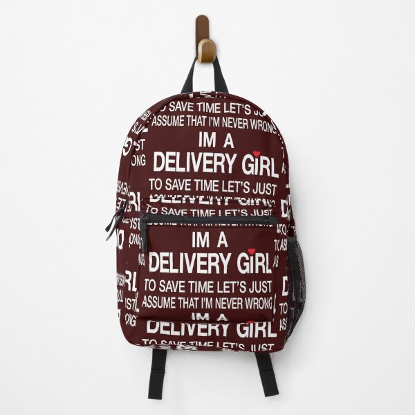 Item preview, I’m A Delivery Girl I’m never wrong – Funny Delivery girl Quotes designed and sold by BahaaIB.