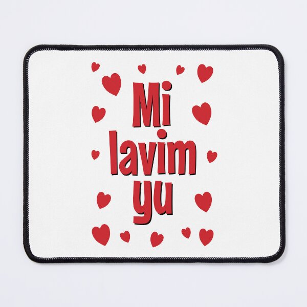 Item preview, Mi Lavim Yu, Tok Pisin Papua New Guinea designed and sold by PNG-pikinini.