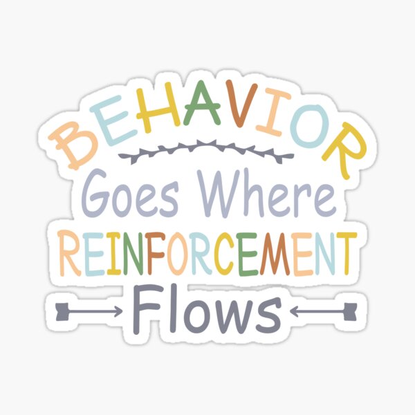 Cute Behavior Goes Where Reinforcement Flows Quote Behavior