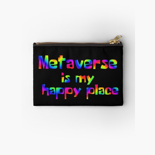 Item preview, Metaverse crypto |  Metaverse is my happy place neon designed and sold by H3arthack3r.