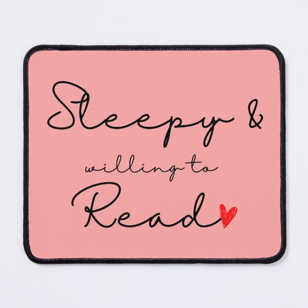 Item preview, SLEEPY AND WILLING TO READ BOOKLOVERS' designed and sold by The Bookworm Store.