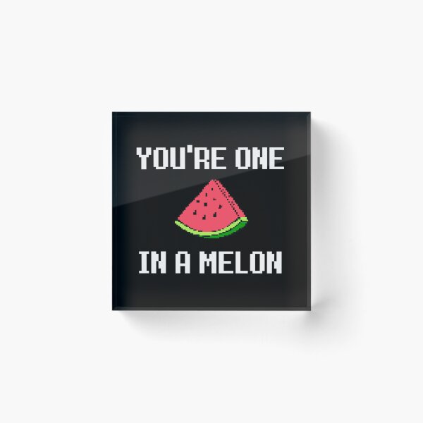 Item preview, Funny Pun You're One In A Melon designed and sold by ILLYL Creatives.