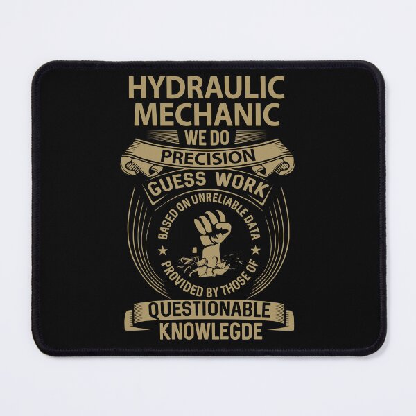 Item preview, Hydraulic Mechanic T Shirt - We Do Precision Job Gift Item Tee designed and sold by smueller39.
