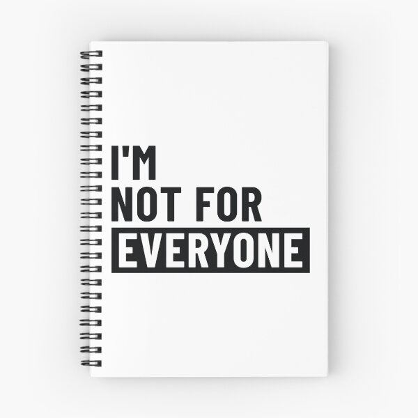 Item preview, I'm not For Everyone Funny Women and Men - Sarcastic Not For Everyone designed and sold by ambaart.