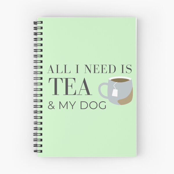 Item preview, All I need Is Tea And My Dog designed and sold by RihabPrint.