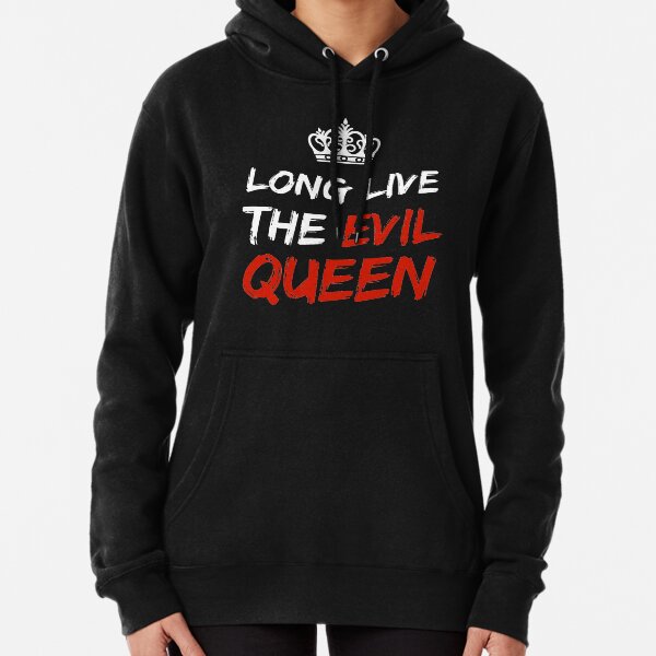 LONG LIVE THE EVIL QUEEN Pullover Hoodie