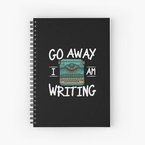 Item preview, Go Away, I'm Writing designed and sold by DAFIN.