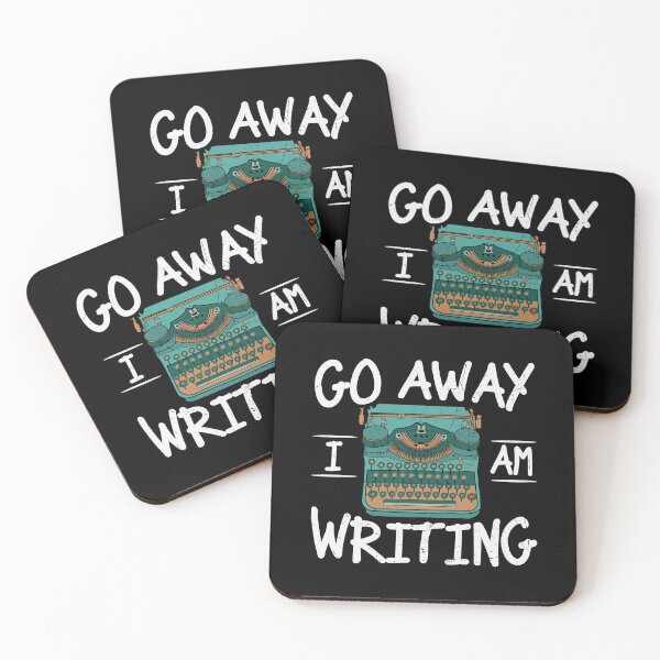 Item preview, Go Away, I'm Writing designed and sold by DAFIN.